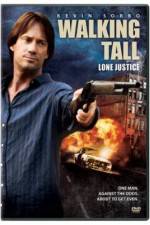 Watch Walking Tall: Lone Justice Sflix