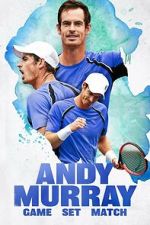 Watch Andy Murray: Game Set Match Sflix