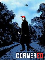 Watch Cornered Sflix