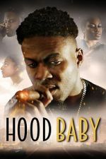 Watch Hood Baby Sflix