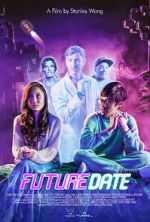 Watch Future Date Sflix