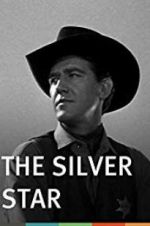 Watch The Silver Star Sflix