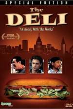 Watch The Deli Sflix