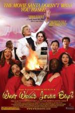 Watch What Would Jesus Buy? Sflix