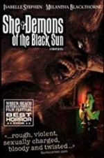 Watch She-Demons of the Black Sun Sflix