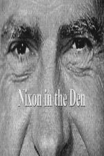 Watch Nixon In The Den Sflix