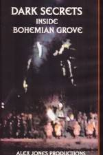 Watch Dark Secrets Inside Bohemian Grove Sflix