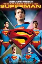 Watch Look, Up in the Sky! The Amazing Story of Superman Sflix