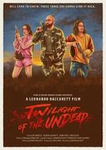 Watch Twilight of the Undead (Short 2025) Sflix