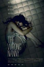 Watch The Wrong Nanny Sflix