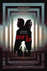 Watch Don\'t Go Sflix