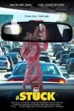 Watch #Stuck Sflix