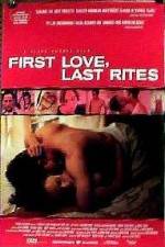 Watch First Love Last Rites Sflix