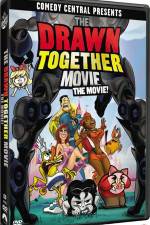 Watch The Drawn Together Movie The Movie Sflix