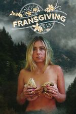 Watch Fransgiving Sflix