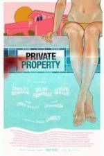 Watch Private Property Sflix