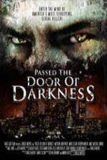 Watch Passed the Door of Darkness Sflix