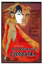 Watch The Notorious Cleopatra Sflix