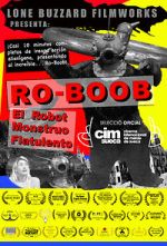 Watch Ro-Boob: The Farting Robot Monster (Short 2018) Sflix