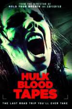 Watch Hulk Blood Tapes Sflix