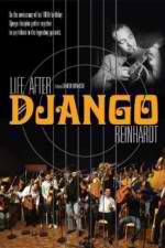 Watch Life After Django Reinhardt Sflix