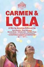 Watch Carmen & Lola Sflix