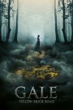 Watch Gale: Yellow Brick Road Sflix