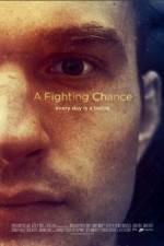 Watch A Fighting Chance Sflix