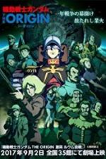 Watch Mobile Suit Gundam: The Origin V - Clash at Loum Sflix