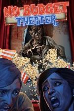 Watch No Budget Theater Sflix