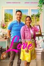 Watch Inspiring Love Sflix