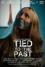 Watch Tied to the Past (Short 2017) Sflix