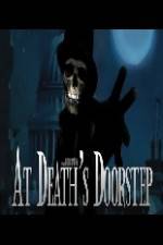 Watch At Death's Doorstep Sflix