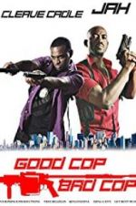 Watch Good Cop Bad Cop Sflix