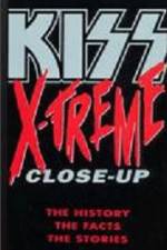 Watch Kiss X-treme Close-Up Sflix