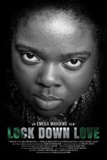Watch Lock Down Love Sflix