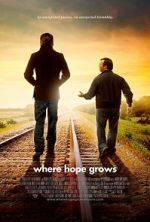 Watch Where Hope Grows Sflix