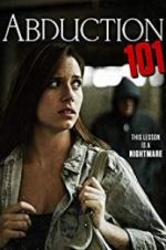 Watch Abduction 101 Sflix