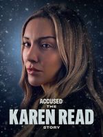 Watch Accused: The Karen Read Story Sflix