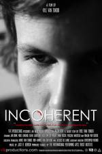 Watch Incoherent Sflix