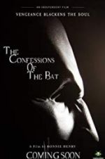 Watch The Confessions of The Bat Sflix