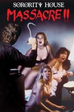 Watch Sorority House Massacre II Sflix