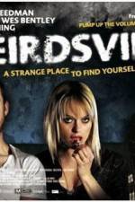 Watch Weirdsville Sflix