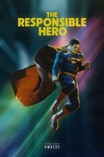 Watch The Responsible Hero (Short 2021) Sflix
