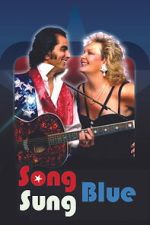 Watch Song Sung Blue Sflix