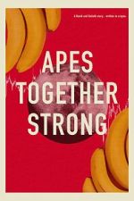 Watch Apes Together Strong Sflix