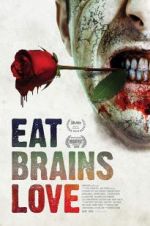 Watch Eat Brains Love Sflix