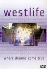 Watch Westlife: Where Dreams Come True Sflix