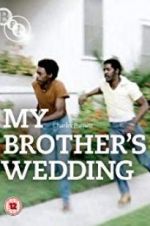Watch My Brother\'s Wedding Sflix