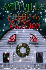 Watch Amityville Christmas Vacation Sflix